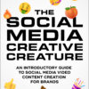 social media, cover art,ebook, the social media creative creature, an introductory guide to social media video content, dulani wilson, epub, creative creature, social media, content creation, tiktok, reels, instagram, facebook, youtube,
